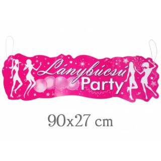 Lánybúcsú parti banner 90x27 cm