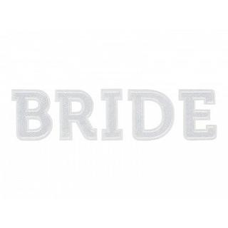 Vasalható felirat .- BRIDE fehér 24x6cm