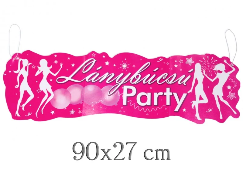 Lánybúcsú parti banner 90x27 cm